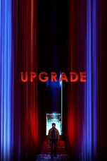 Upgrade (2018) BluRay 480p & 720p Watch & Download Full Movie