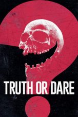 Truth or Dare (2018) BluRay 480p & 720p Watch & Download Full Movie