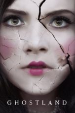 Ghostland (2018) BluRay 480p - 720p Watch & Download Full Movie