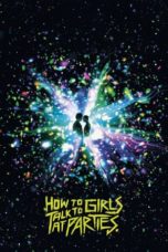 How to Talk to Girls at Parties (2017) BluRay 480p 720p Movie Download