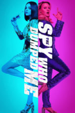 The Spy Who Dumped Me (2018) BluRay 480p & 720p Movie Download