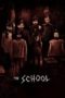 The School (2018) BluRay 480p & 720p Movie Download Sub Indo