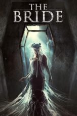 The Bride (2017) BluRay 480p & 720p Movie Download and Watch Online