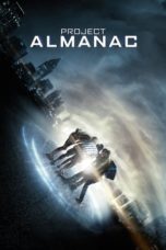 Project Almanac (2015) BluRay 480p & 720p Download and Watch Online