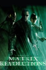 The Matrix Revolutions (2003) BluRay 480p & 720p Download Sub Indo