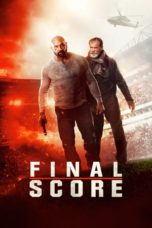 Final Score (2018) BluRay 480p & 720p Full HD Movie Download