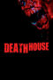 Death House (2017) BluRay 480p | 720p | 1080p Movie Download