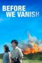 Before We Vanish (2017) BluRay 480p & 720p Full HD Movie Download