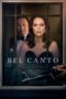 Bel Canto 2018 BluRay 480p & 720p Full HD Movie Download