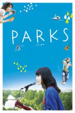 Parks (2017) BluRay 480p & 720p Free Japanese Movie Download