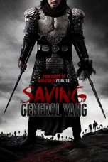 Saving General Yang 2013 BluRay 480p & 720p Full HD Movie Download