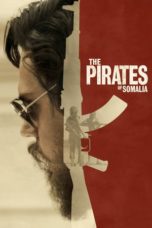 The Pirates of Somalia (2017) BluRay 480p & 720p HD Movie Download