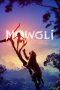 Mowgli: Legend of the Jungle (2018) WEB-DL 480p 720p Movie Download