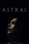Astral (2018) WEB-DL 480p & 720p Full HD Movie Download
