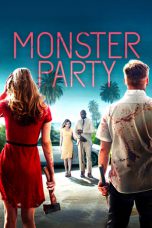 Monster Party (2018) WEB-DL 480p & 720p Full HD Movie Download