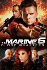 The Marine 6: Close Quarters (2018) BluRay 480p & 720p Download