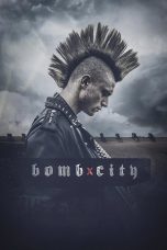 Bomb City 2017 BluRay 480p & 720p Full HD Movie Download