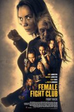 Female Fight Squad 2016 BluRay 480p & 720p Full HD Movie Download