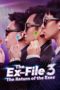 The Ex-File 3: Return of the Exes 2017 BluRay 480p & 720p Full HD Movie Download