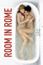 Room in Rome (2010) BluRay 480p & 720p Subtitle Indonesia Download