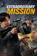 Extraordinary Mission (2017) BluRay 480p & 720p HD Movie Download