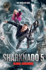 Sharknado 5: Global Swarming 2017 BluRay 480p & 720p Full HD Movie Download