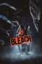 Bleach (2018) BluRay 480p & 720p Full HD Movie Download