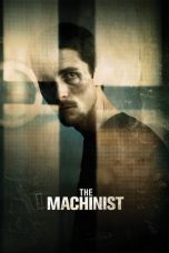 The Machinist 2004 BluRay 480p & 720p Full HD Movie Download