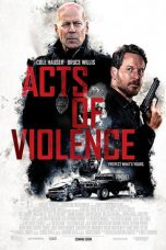 Acts of Violence 2018 BluRay 480p & 720p Full HD Movie Download