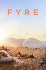 Fyre (2019) WEB-DL 480p & 720p Full HD Movie Download