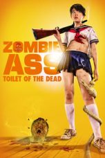 Zombie Ass : Toilet of the Dead (2011) BluRay 480p & 720p Full HD Movie Download