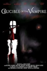 Crucible of the Vampire (2019) BluRay 480p & 720p Full HD Movie Download