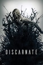 Discarnate (2018) BluRay 480p & 720p Full HD Movie Download