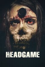 Headgame (2018) BluRay 480p & 720p HD Movie Download