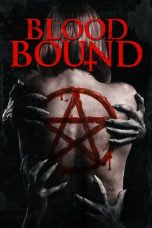 Blood Bound (2019) WEB-DL 480p & 720p Full HD Movie Download