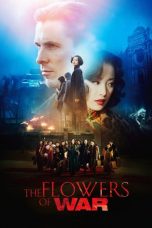 The Flowers of War (2011) BluRay 480p & 720p Full HD Movie Download