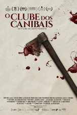 The Cannibal Club (2018) BluRay 480p & 720p HD Movie Download