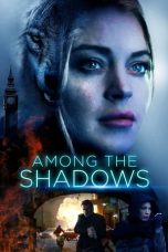 Among the Shadows (2019) BluRay 480p & 720p HD Movie Download