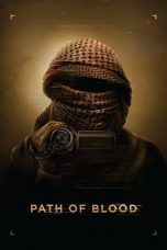 Path of Blood (2018) WEB-DL 480p & 720p HD Movie Download