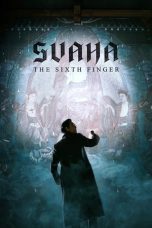Svaha: The Sixth Finger (2019) BluRay 480p & 720p Movie Download
