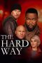 The Hard Way (2019) WEBRip 480p & 720p HD Movie Download