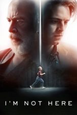 I’m Not Here (2019) WEB-DL 480p & 720p HD Movie Download