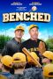 Benched (2018) BluRay 480p & 720p HD Movie Download