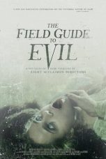 The Field Guide to Evil (2018) BluRay 480p, 720p & 1080p