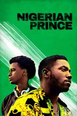 Nigerian Prince (2018) WEB-DL 480p & 720p HD Movie Download
