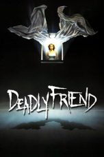 Deadly Friend (1986) BluRay 480p & 720p HD Movie Download