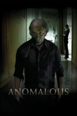 Anomalous (2016) BluRay 480p & 720p HD Movie Download Watch Online