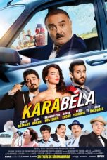 Kara Bela (2015) DVDRip 480p & 720p HD Turkish Movie Download