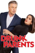 Drunk Parents (2019) WEB-DL 480p & 720p HD Movie Download