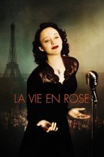 La Vie en Rose (2007) BluRay 480p & 720p HD Movie Download